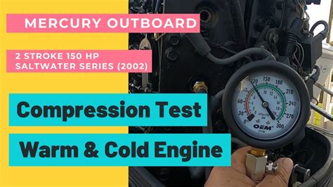 marine engine compression test 105 cold vs 150 warm|Engine compression test Hot or Cold .